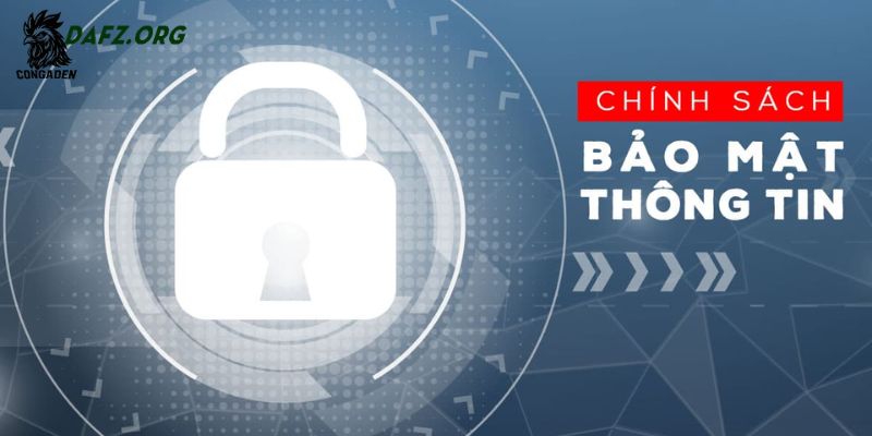 Hội viên có quyền lợi gì trong chính sách bảo mật?